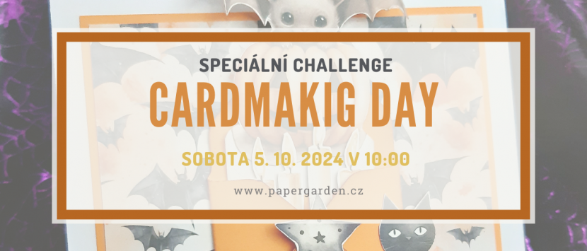 CARDMAKING DAY 2024 - Speciální Challenge