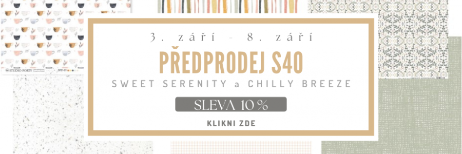 Předprodej S40 září 2024